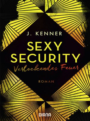 cover image of Verlockendes Feuer (Sexy Security 4)